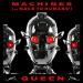 Queen - Machines (Or 'Back To Humans') (Remastered 2011)