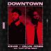 R3hab feat. Kelvin Jones - Downtown (All That MTRS Remix)