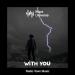Radio Town Music - With You