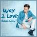 Radu Sirbu - Way 2 Love