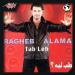 Ragheb Alama - Tab Leih
