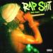 Raq baby - Rap Shit