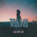 RAYA - Live My Life
