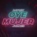 Raymix & Juanes - Oye Mujer