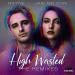 RAYNE, Jaki Nelson, Kougan Ray - High Wasted
