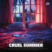RAZZ & Feb - Cruel Summer