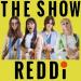Reddi - The Show