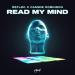 Reflek & Cammie Robinson - Read My Mind