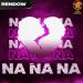 Rendow - Na Na Na