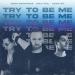 Rene Rodrigezz, Max Fail, Adam Bü - Try To Be Me