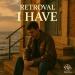 Retroval - I Have