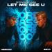 RetroVision & MADZI - Let Me See U