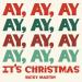 Ricky Martin - Ay, Ay, Ay It's Christmas