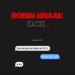 Robin Knaak & Kazhi - When You Call