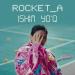 ROCKET_A - Ishim Yo'q