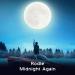 Rodle - Midnight Again