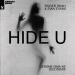 Roger Shah feat. Sian Evans - Hide U (Jerome Isma-ae 2022 Remix)