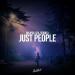 Rolipso & CEA & SebDell - Just People