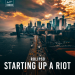 Rolipso - Starting up a Riot