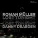 Roman Müller & Danny Dearden - Lost Tonight