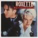 Roxette - It Must Have Been Love