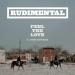 Rudimental - Feel the Love (feat. John Newman)