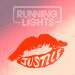 Running Lights - Justice
