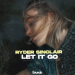 Ryder Sinclair - Let It Go