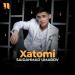 Saidahmad Umarov - Xatomi