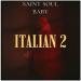 SAINT SOUL BABY - ITALIAN 2 (prod. by Rayza)