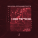 Sam Luck & Jordan Jane & roseboy & OHILO feat. Mvttie - Need Me to Be (Remix)