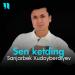 Sanjarbek Xudoyberdiyev - Sen Ketding