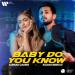 Sarmad Qadeer feat. Iuliana Beregoi & Supernova Muzic - Baby Do You Know