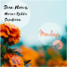 Sean Norvis feat. Sundreen & Miruna Sziklai - Mondays (Radio Edit)