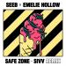 SeeB feat. Emelie Hollow - Safe Zone (SIVV Remix)