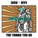 SeeB feat. Sivv - The Things You Do (Steff da Campo Remix)