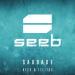 Seeb, Neev & 11 LIT3S - Saudade