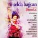Selda Bağcan - Katip Arzuhalim (Remix)