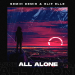 Semih Demir & Elif Elle - All Alone