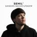 Semil' - Sandan Gecho'lmadim
