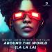 Semitoo feat. Djane Housekat & Ivan Fillini - Around The World (La La La)