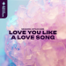 SENNOR, STRACURE - Love You Like a Love Song