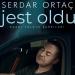 Serdar Ortaç - Jest Oldu (Hakkı Yalçın Şarkıları)