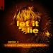 Sevek & Sunnery James & Ryan Marciano - Let It Lie