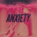 seven.pm & Emily Fox - Anxiety