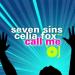 Seven Sins feat. Celia Fox - Call Me