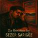 Sezer Sarıgöz - Zor Gerçekten Zor