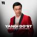 Sherzodbek Ishmuratov - Yangi Do'st