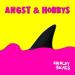 SHIRLEY HOLMES - Angst & Hobbys