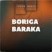 Shon Tog'o - Boriga Baraka